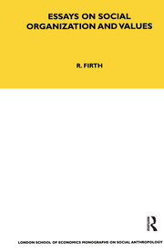 Essays on Social Organisation and Values book cover