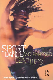 Sport, Dance and Embodied Identities book cover