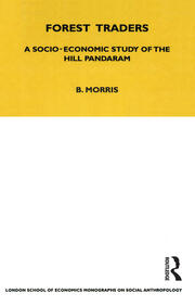 Forest Traders: A Socio-Economic Study of the Hill Pandaram book cover