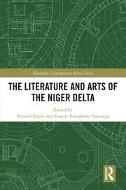 The Literature and Arts of the Niger Delta book cover