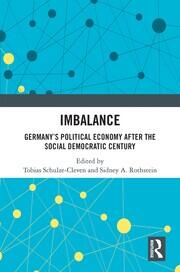 Imbalance: Germany’s Political Economy after the Social Democratic Century book cover
