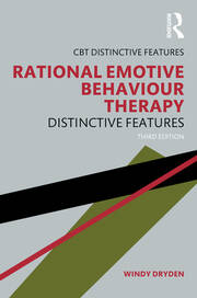 Rational Emotive Behaviour Therapy: Distinctive Features book cover