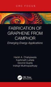 Fabrication of Graphene from Camphor: Emerging Energy Applications book cover