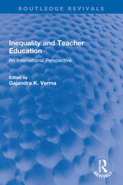 Inequality and Teacher Education: An International Perspective book cover