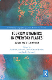 Tourism Dynamics in Everyday Places: Before and After Tourism book cover
