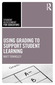 Using Grading to Support Student Learning book cover