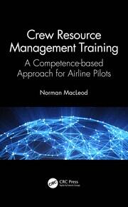 Crew Resource Management Training: A Competence-based Approach for Airline Pilots book cover