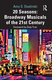 20 Seasons: Broadway Musicals of the 21st Century book cover