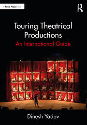 Touring Theatrical Productions: An International Guide book cover