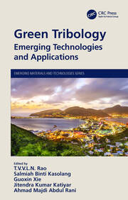 Green Tribology: Emerging Technologies and Applications book cover