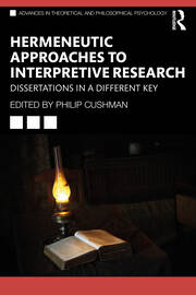 Hermeneutic Approaches to Interpretive Research: Dissertations In a Different Key book cover