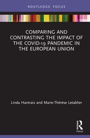 Comparing and Contrasting the Impact of the COVID-19 Pandemic in the European Union book cover
