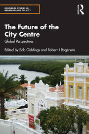 The Future of the City Centre: Global Perspectives book cover