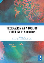 Federalism as a Tool of Conflict Resolution book cover