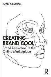 Creating Brand Cool: Brand Distinction in the Online Marketplace book cover