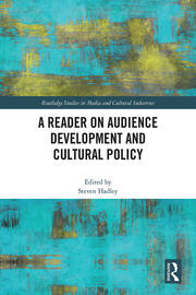 A Reader on Audience Development and Cultural Policy book cover