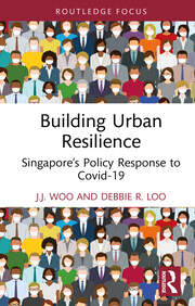 Building Urban Resilience: Singapore’s Policy Response to Covid-19 book cover