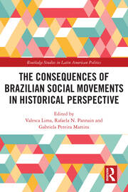 The Consequences of Brazilian Social Movements in Historical Perspective book cover