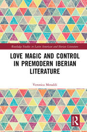 Love Magic and Control in Premodern Iberian Literature book cover