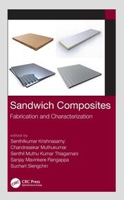 Sandwich Composites: Fabrication and Characterization book cover