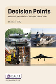 Decision Points: Rationalising the Armed Forces of European Medium Powers book cover