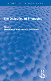 The Dialectics of Friendship book cover