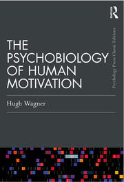 The Psychobiology of Human Motivation book cover