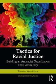 Tactics for Racial Justice: Building an Antiracist Organization and Community book cover