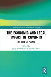 The Economic and Legal Impact of Covid-19: The Case of Poland book cover