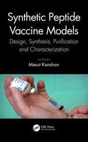 Synthetic Peptide Vaccine Models: Design, Synthesis, Purification and Characterization book cover