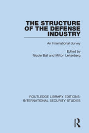 The Structure of the Defense Industry: An International Survey book cover