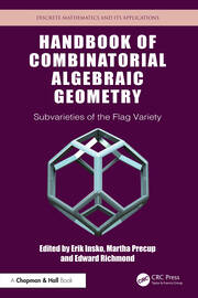 Handbook of Combinatorial Algebraic Geometry: Subvarieties of the Flag Variety book cover