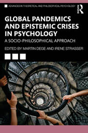 Global Pandemics and Epistemic Crises in Psychology: A Socio-Philosophical Approach book cover