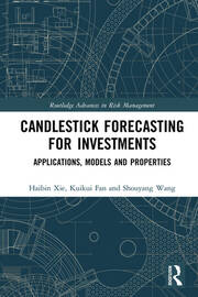 Candlestick Forecasting for Investments: Applications, Models and Properties book cover