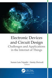 Electronic Devices and Circuit Design: Challenges and Applications in the Internet of Things book cover