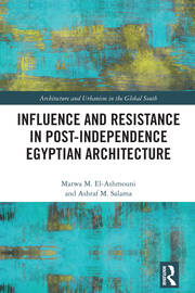 Influence and Resistance in Post-Independence Egyptian Architecture book cover