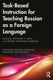 Task-Based Instruction for Teaching Russian as a Foreign Language book cover