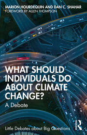 What Should Individuals Do about Climate Change?: A Debate book cover