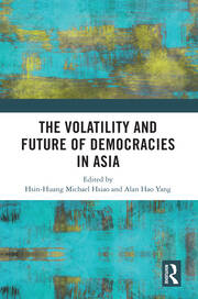 The Volatility and Future of Democracies in Asia book cover