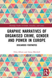 Graphic Narratives of Organised Crime, Gender and Power in Europe: Discarded Footnotes book cover