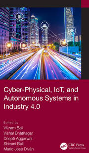 Cyber-Physical, IoT, and Autonomous Systems in Industry 4.0 book cover
