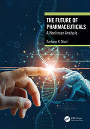 The Future of Pharmaceuticals: A Nonlinear Analysis book cover