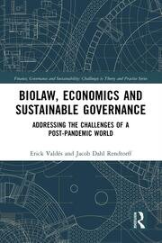 Biolaw, Economics and Sustainable Governance: Addressing the Challenges of a Post-Pandemic World book cover
