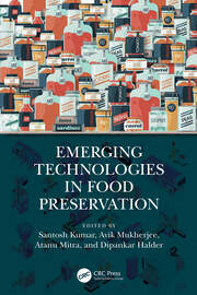 Emerging Technologies in Food Preservation book cover
