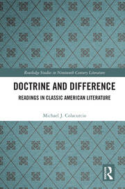 Doctrine and Difference: Readings in Classic American Literature book cover