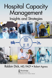 Hospital Capacity Management: Insights and Strategies book cover