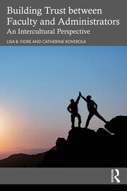 Building Trust between Faculty and Administrators: An Intercultural Perspective book cover