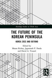 The Future of the Korean Peninsula: Korea 2032 and Beyond book cover