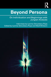 Beyond Persona: On Individuation and Beginnings with Jungian Analysts book cover