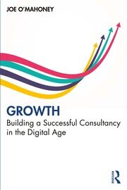 Growth: Building a Successful Consultancy in the Digital Age book cover
